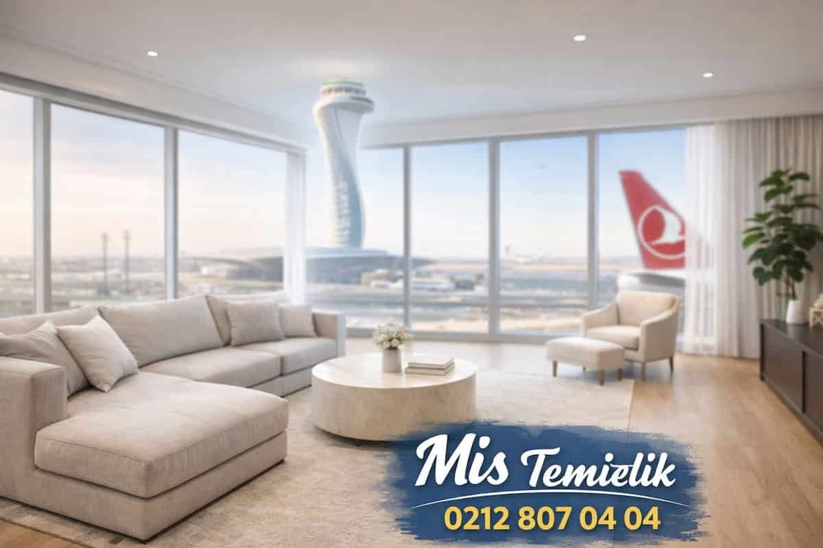 Arnavutköy ve Hadımköy Temizlik Hizmetleri: Havalimanı Bölgesinde Profesyonel ve Detaylı Hijyen Rehberi